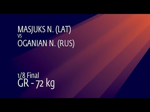 1/8 GR - 72 kg: N. MASJUKS (LAT) v. N. OGANIAN (RUS)