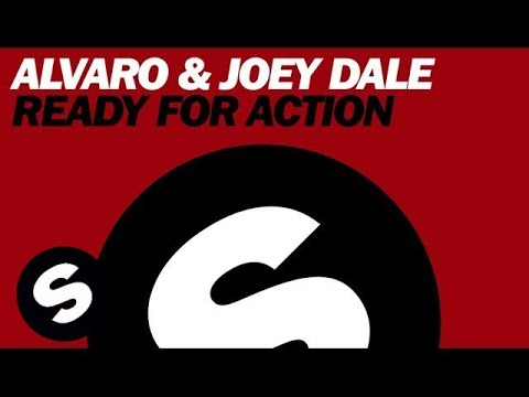 Alvaro & Joey Dale - Ready For Action (Original Mix)