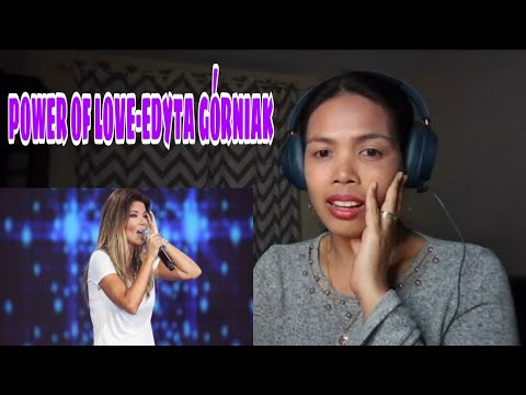 Its MyrnaG REACTS TO EDYTA GÓRNIAK - POWER OF LOVE