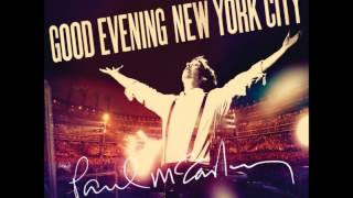 Paul McCartney - Good Evening New York City // Track 03 // Only Mama Knows