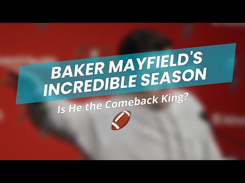 Baker Mayfield's Amazing Season! 🚀🔥