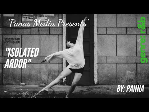 Isolated Ardor by Panna/R&B Music/Tuesday Treat/Warmth Of Feeling