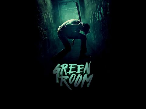 E0231: Green Room (2015)