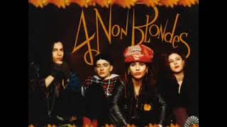 4 Non Blondes No place like home (Official Music Video)