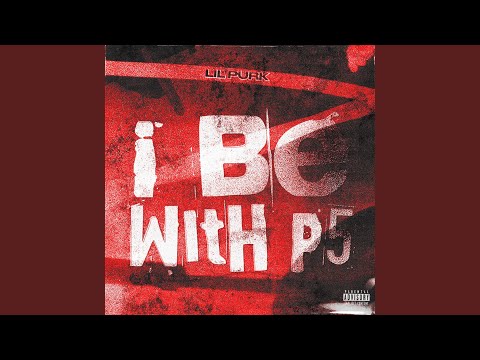 I Be With P5ive