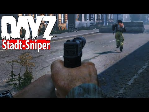 SNIPER auf den DÄCHERN! ANGRIFF auf CAMPER - BÜNDNIS gegen AGGRESSIVEN SPIELER - DAYZ