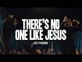 There S No One Like Jesus Cast Your Burdens Live At Wildfires