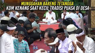 Download lagu MUNGGAHAN BARENG TETANGGA | KDM KENANG SAAT KECIL TRADISI PUASA DI DESA mp3