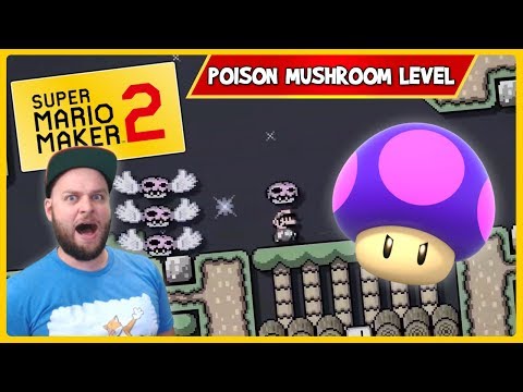 The Poison Mushroom Is AWESOME And This Level Proves It! - Super Mario Maker 2 [Stream Highlights]