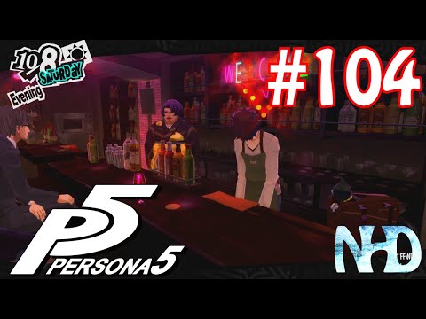 Let's Play Persona 5 (pt104) Working and Training