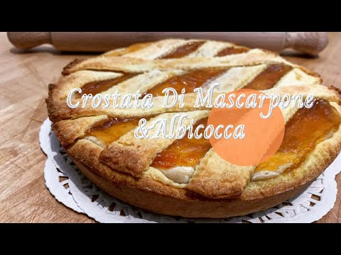Ricetta Crostata al Mascarpone e Marmellata