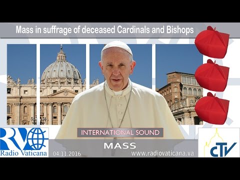 2016.11.04 Holy Mass in suffrage of deceased Cardinals and Bishops