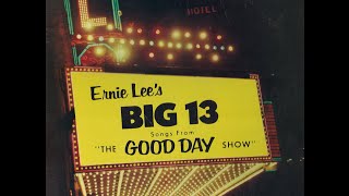 Ernie Lee&#39;s Big 13 -Twelve Hundred Miles - Kay Adams