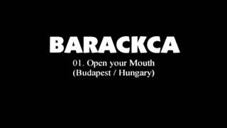 01 BARACKCA - Open your Mouth (from tape compilation 