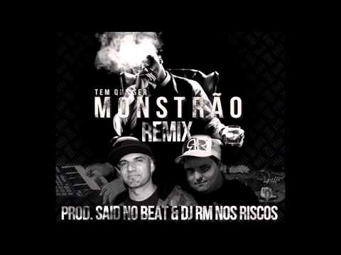 MV Bill - Monstrão (Remix) [Prod  Said No Beat part. DJ RM]