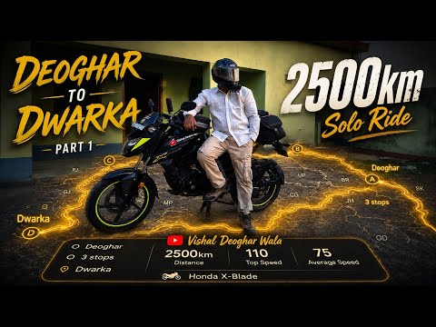 Deoghar to Dwarka - Solo trip