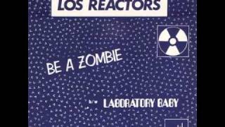 Los Reactors - Laboratory Baby
