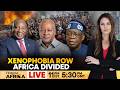 LIVE Xenophobia Row Ghana Nigeria Demand Answers From South Africa Firstpost Africa N18G