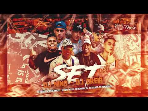 SET DJ Nino e DJ Oreia - MC Hariel, MC MenorDaC3, MC Du,MCRyanSP, MC Davi, MCJoãozinhoVt,MCMenorDaVG