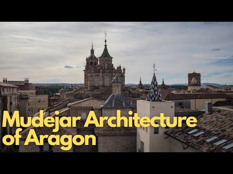Exploring the Mudejar Architecture of Aragon, Spain