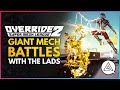 GIANT MECH BATTLES! Override 2 Super Mech League w/ the Lads