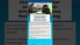 PECINTA SOUND HOREG! Pria Ini Berikan Mahar Sound Speaker saat Menikah dengan Istrinya