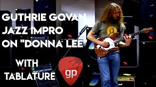 Guthrie Govan - Donna Lee v2 (Charlie Parker Bebop) w/ tab