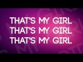 Fifth Harmony That S My Girl Lyrics