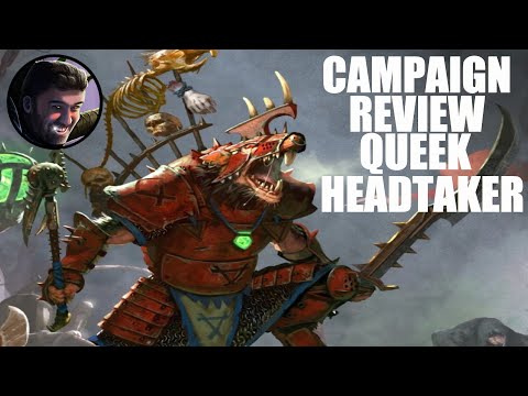 Queek Headtaker Immortal Empires Campaign Review