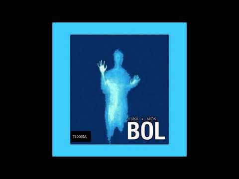 Luka x Miok-Bol