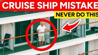 7 First Time Cruise Mistakes That Cost Me $2,847 (Don't Do This!) 