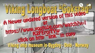 preview picture of video 'Viking Museum longboat Gokstad, Southern Norway, Olso city,'