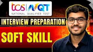 TCS NQT 2026 Soft Skill Day 06 | Interview Preparation Start | How To Crack TCS NQT Interview