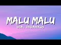 dia & INDAHKUS - MALU MALU (Official Music Video Lyric)