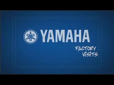 Yamaha Factory Visits Episode 1#