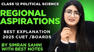 Regional Aspirations class 12 | Regional Aspirations class 12 one shot