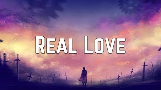 Carly Rae Jepsen - Real Love (Lyrics)