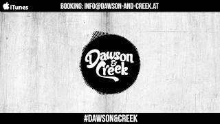 Dawson & Creek - Club 27 (Original Radio Mix)