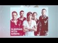 Sleeping With Sirens - Feel 