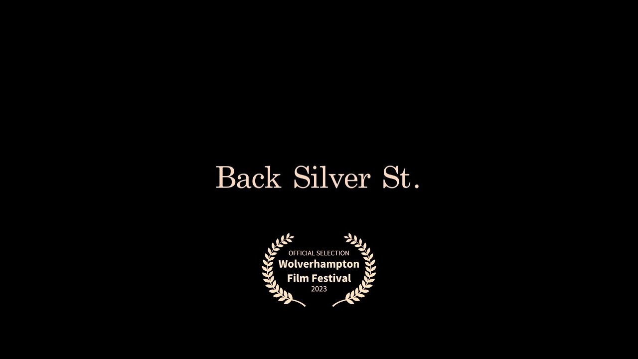 Back Silver St. | Horror Short Film