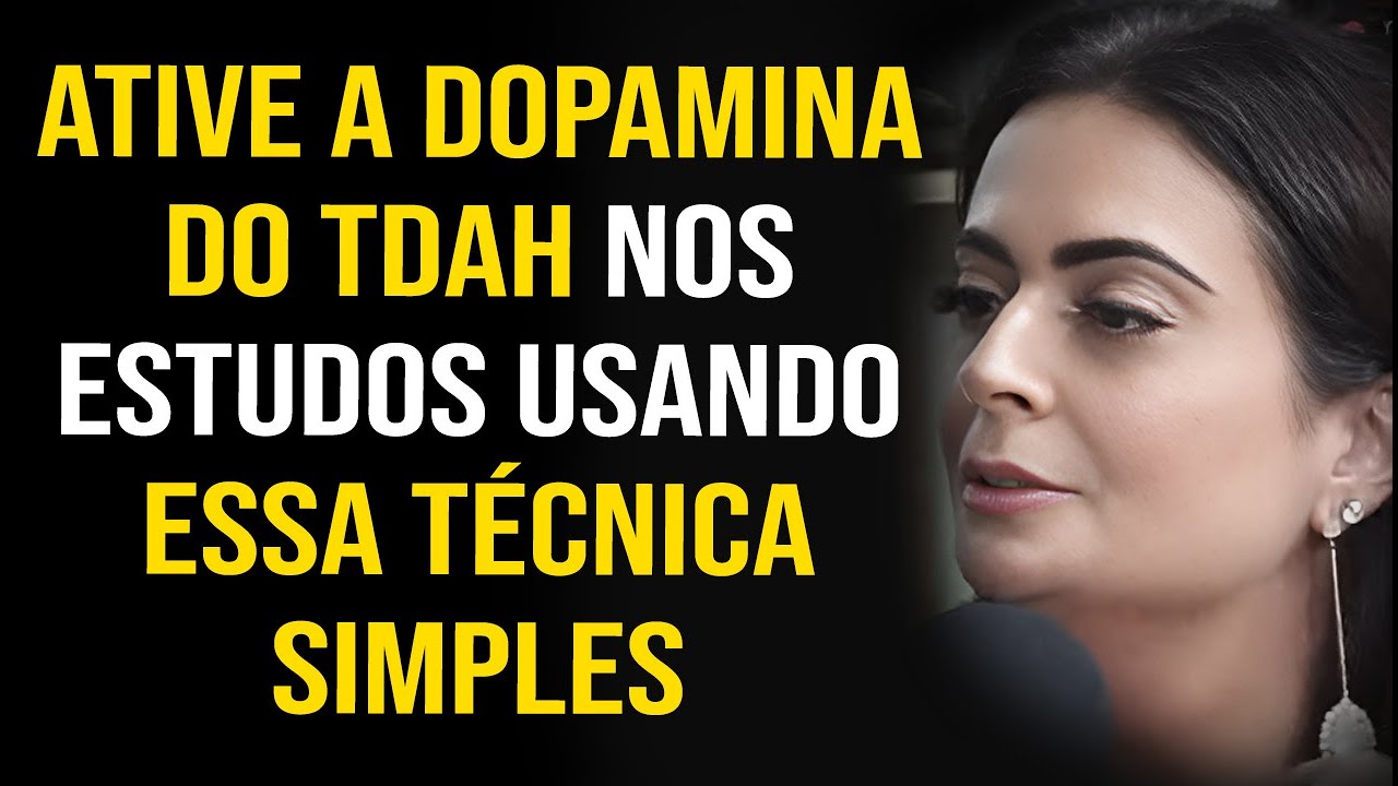 PSICÓLOGA REVELA O PROCESSO DE APRENDIZAGEM MAIS EFIECIENTE PARA O TDAH | Carolina Rodrigues