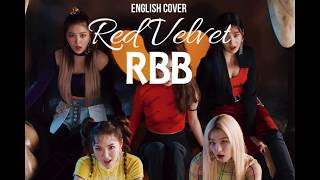 RED VELVET (레드벨벳) - RBB (Really Bad Boy) | English Version