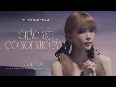 Thể hiện bởi Thiều Bảo Trâm
