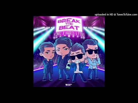 VINAI x Harris   Ford - Break The Beat (Extended Mix)