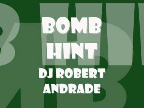Robbert Anddrade - Bomb Hint