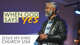 When God Says Yes | Steven Francis