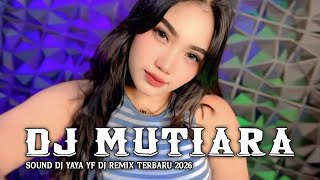 Download lagu DJ MUTIARA - ENGKAU LAH MUTIARA ITU DJ YAYA YF DJ REMIX TERBARU 2026 mp3 Download lagu DJ MUTIARA - ENGKAU LAH MUTIARA ITU DJ YAYA YF DJ REMIX TERBARU 2026 mp3