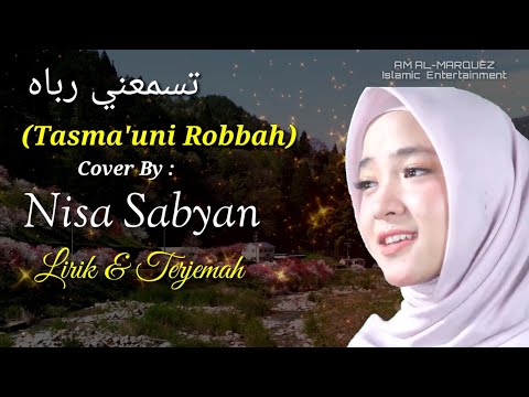 Sabyan - Tasma'uni Robbah - Lirik dan Terjemah