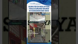 Gegara Nakal, Murid SD di Malaysia Dikurung Gurunya di Kerangkeng Besi hingga Bikin Netizen Geram