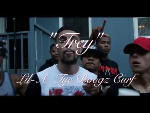 "Trey" Lil-A Tye Boogz Bos Curf (Official Video Dir by A1-Visuals)